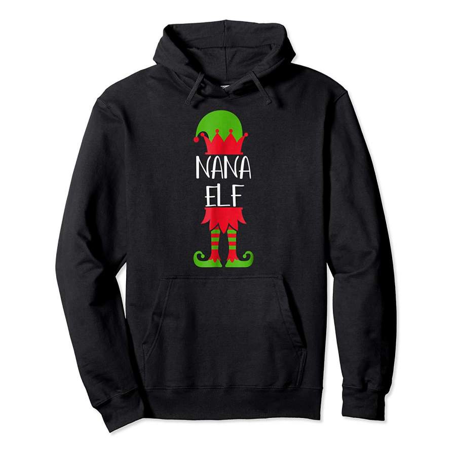 Nana Elf Matching Family Group Christmas Shirt Funny Tee Hoodie