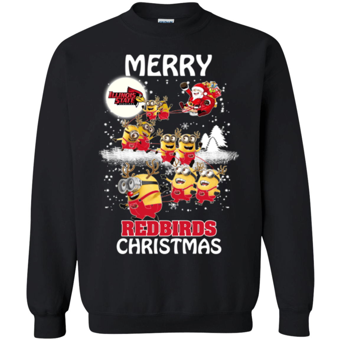 Perfect Illinois State Redbirds Minion Ugly Christmas Sweaters Santa Claus With Sleigh Hoodies Sweatshirts