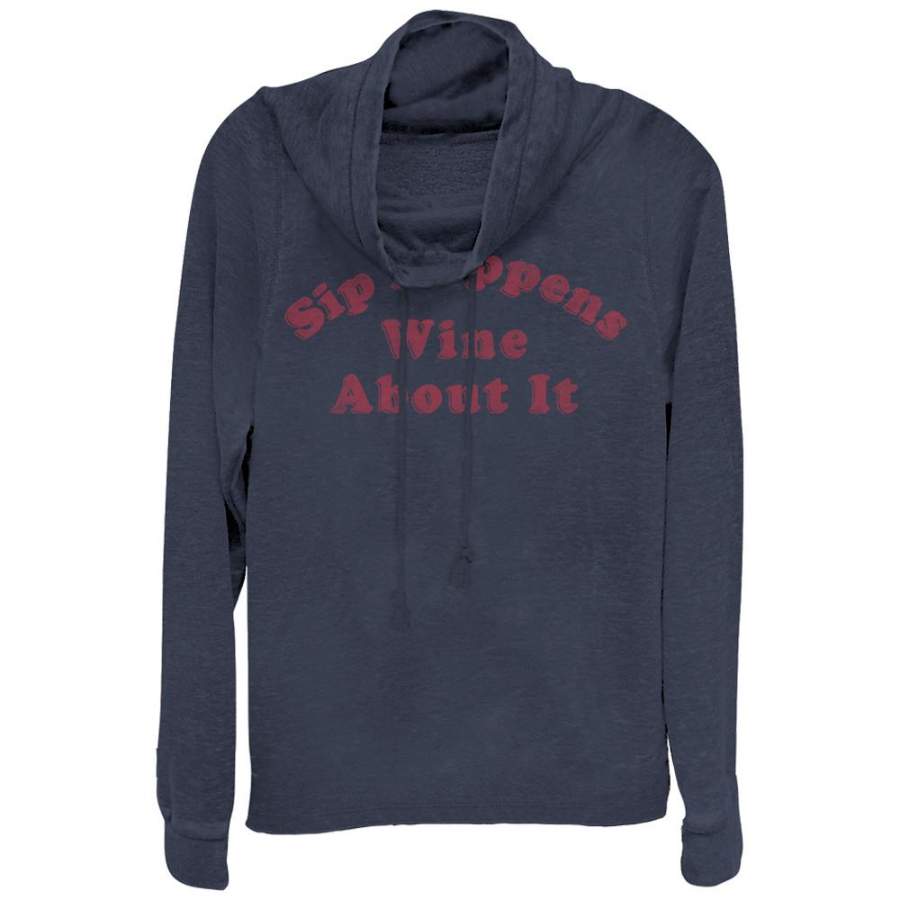 CHIN UP Junior’s Sip Happens Wine About It  Cowl Neck Sweatshirt Navy Blue