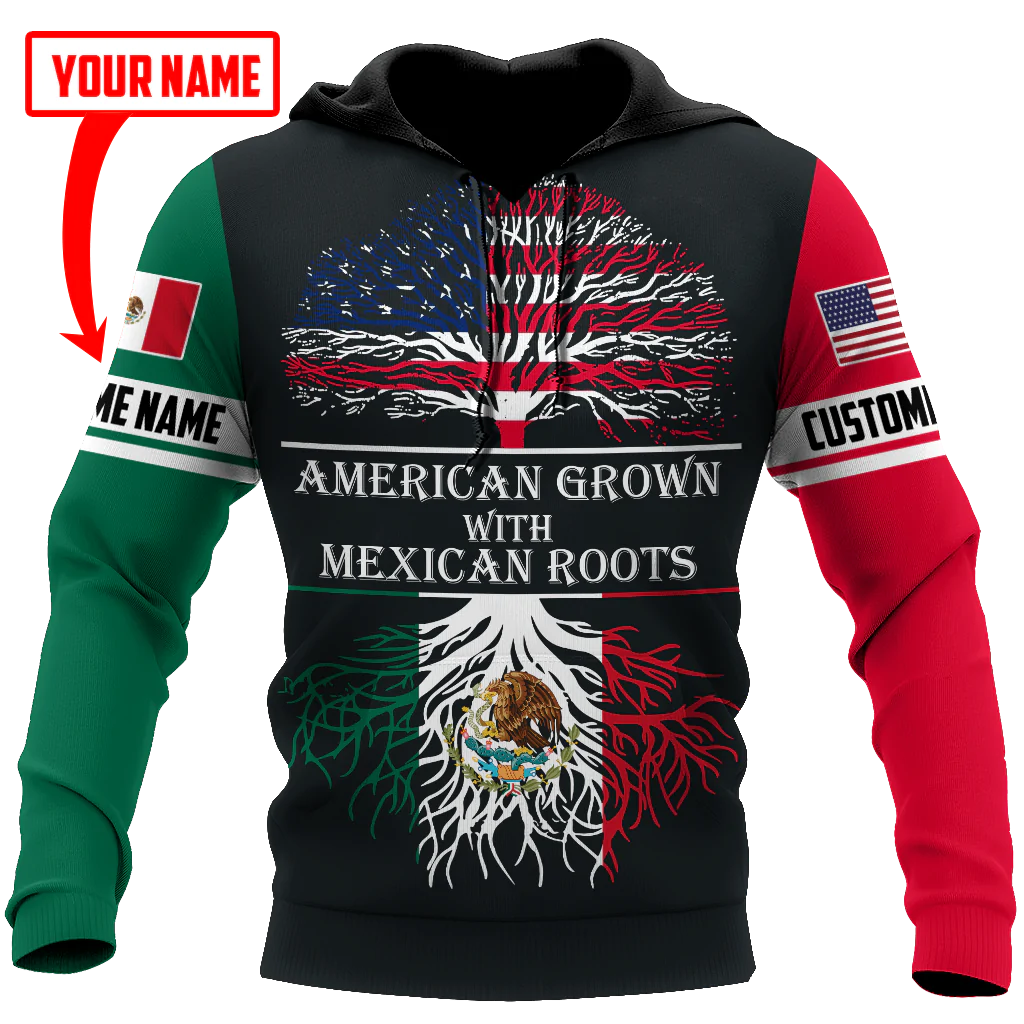 Personalized American Grown With Mexican Roots Hoodie, American Mexico Hoodie 3D Full Print