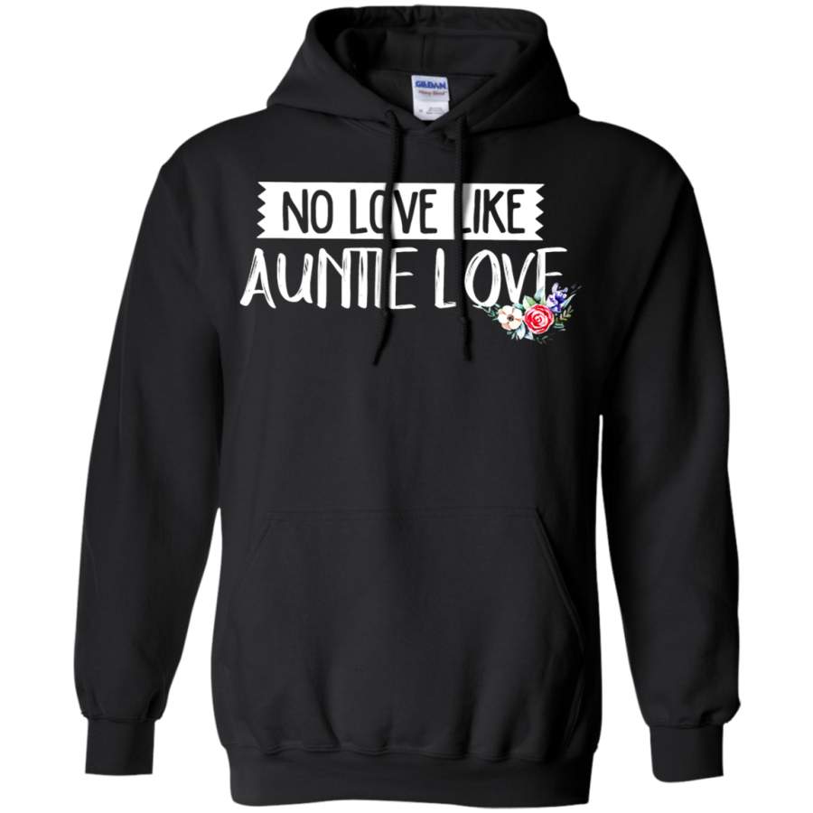 AGR No Love Like Auntie Love Hoodie