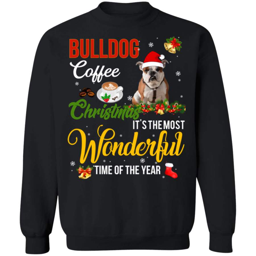 Bulldog Coffee Christmas It’s The Most Wonderful Time Of The Year Sweatshirt