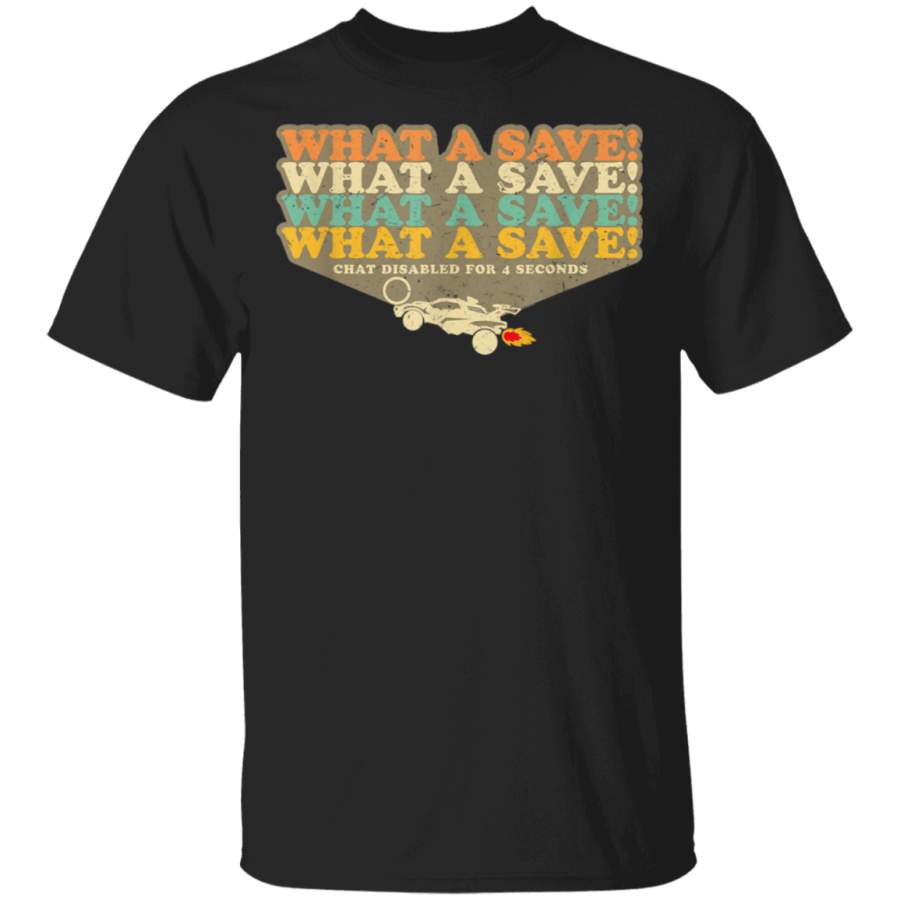 What A Save Chat Disabled Retro Octane Rocket Soccer T-Shirt