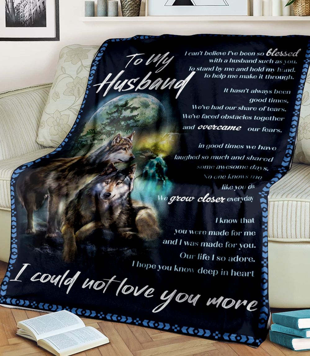 Wolf To My Husband I Could Not Love You More Fleece Blanket