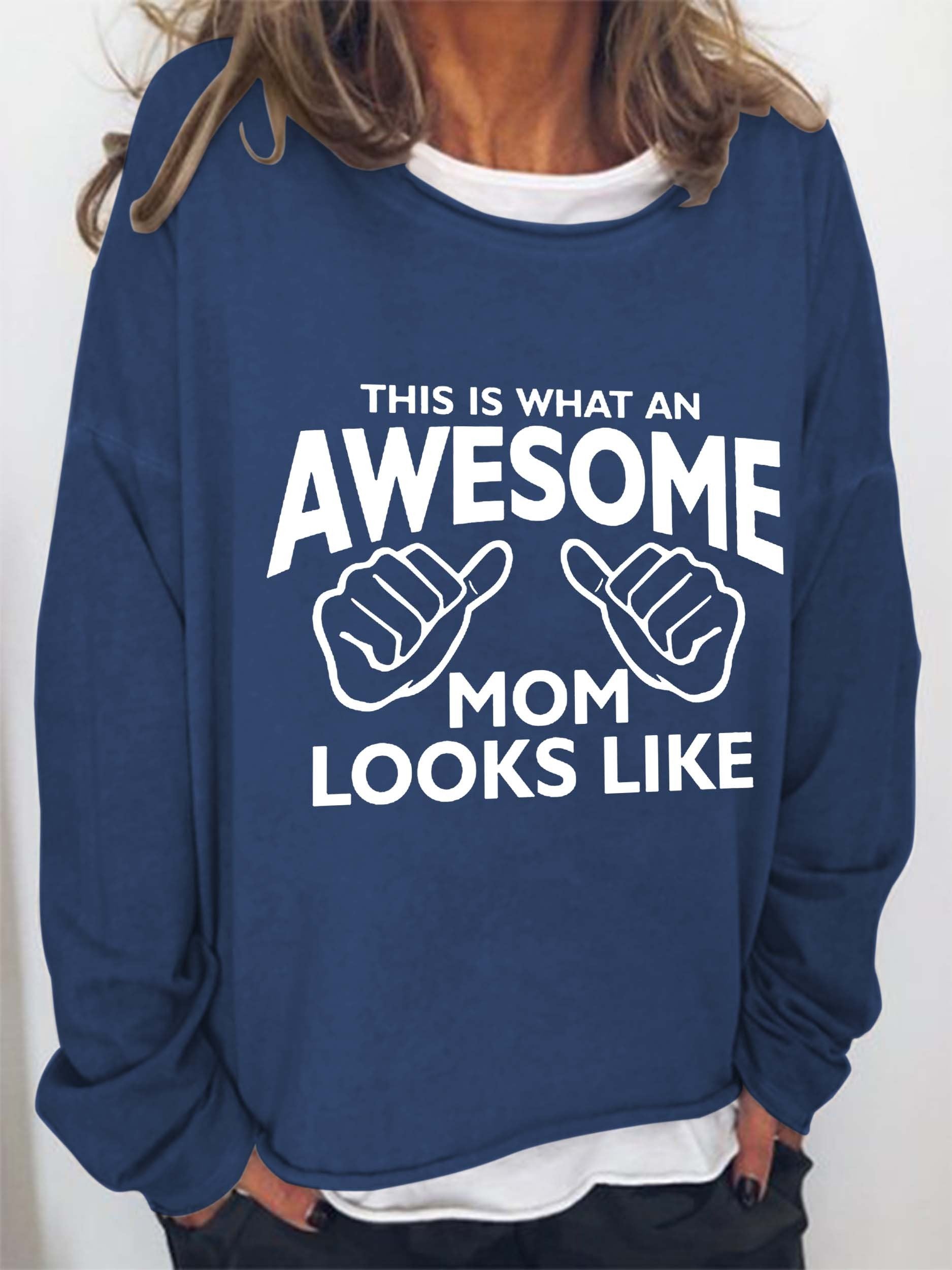Women This Is What An Awesome Mom Looks Like Long Sleeve Top