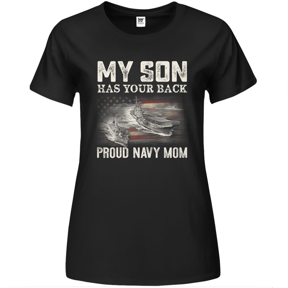 Womens Proud Navy Mom My Son Has Your Back Premium Womens T Shirts Mother Gift Premium Womens T Shirts