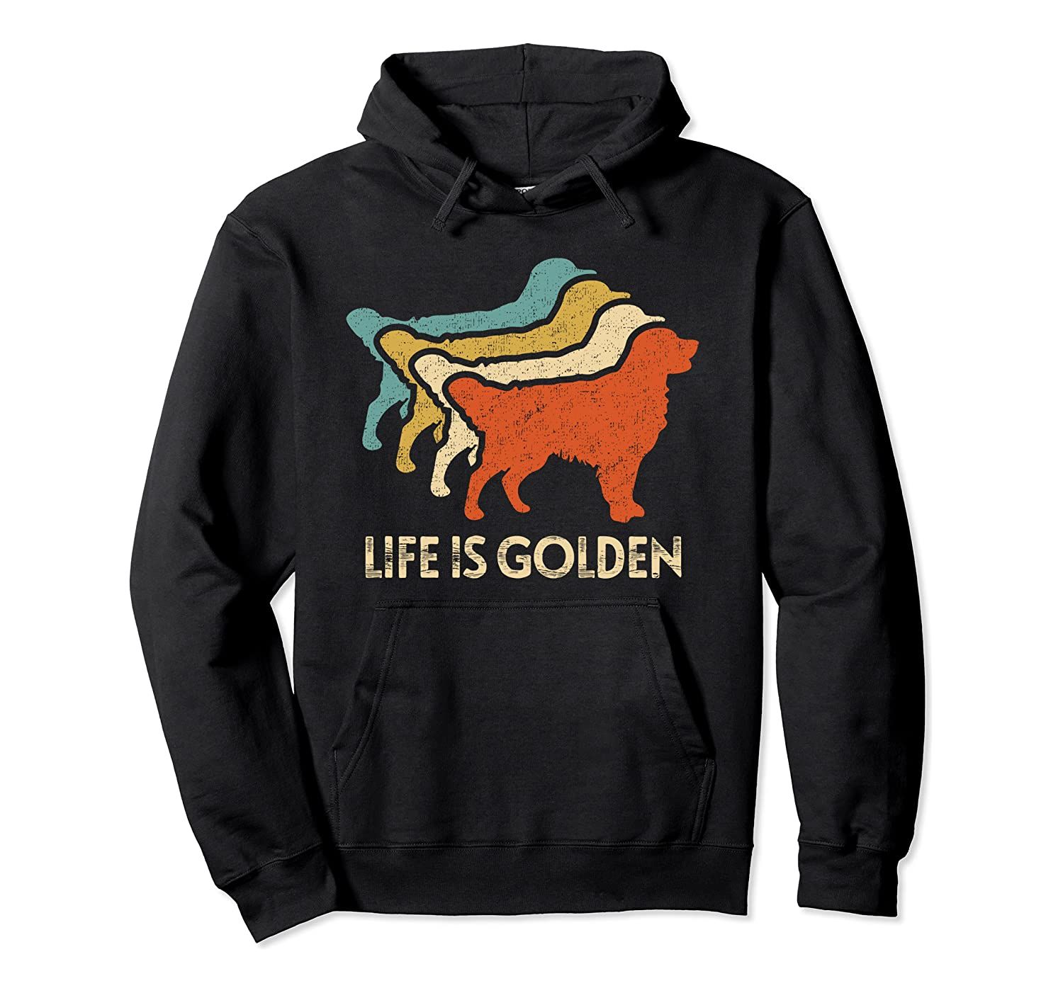 Vintage Retro Life is Golden Retriever Dog Distressed Funny Pullover Hoodie, T-Shirt, Sweatshirt, Tank Top, Racerback, Dolman