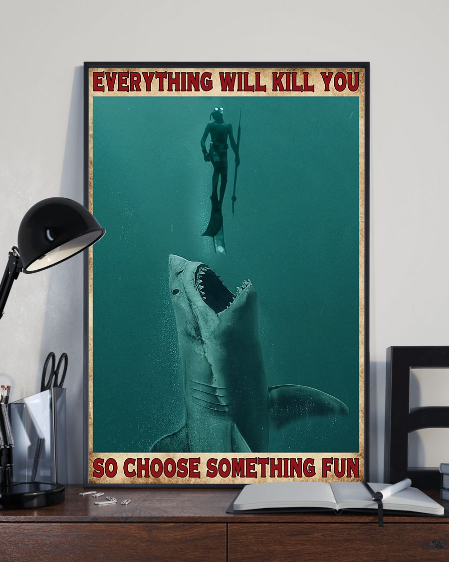 Spearfishing Shark Poster Everything Will Kill You Choose Something Fun Vintage Canvas And Poster, Canvas Prints, My Poster Wall, Canvas Wall Art, Wall Decor Visual Art – Mostsuit