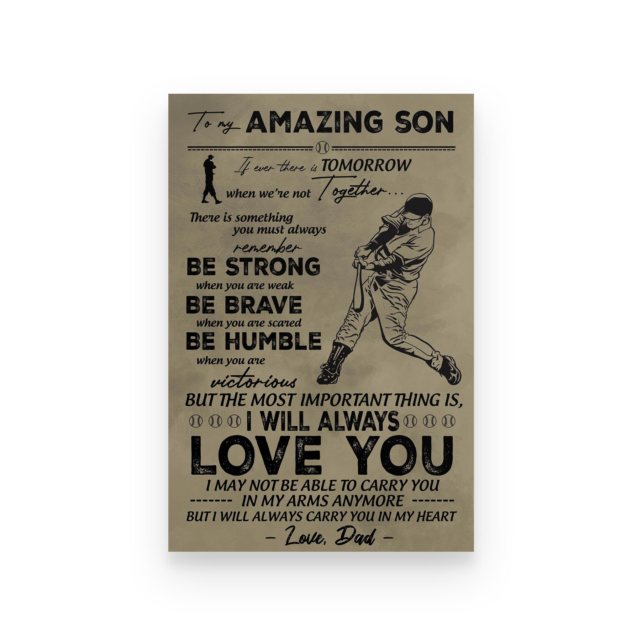 Baseball poster dad to son If ever there is a tomorrow