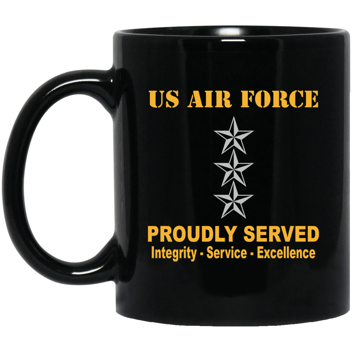 US Air Force O-9 Lieutenant General Lt Ge O9 General Officer Ranks Proudly Served Black Mug 11 oz – 15 oz
