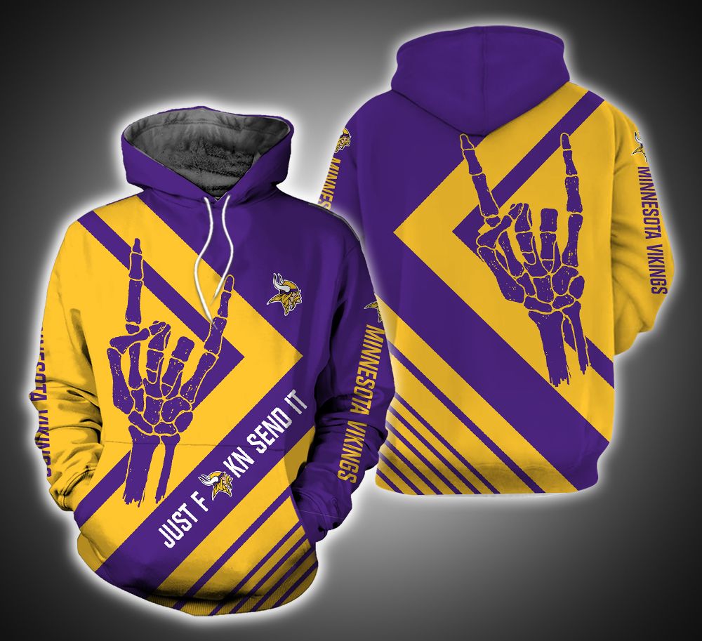 Just send it Minnesota Vikings 3D Print Hoodie