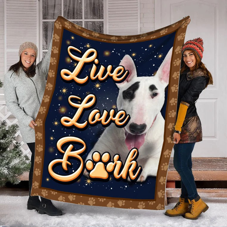 Bull Terrier Dog Live Love Bark Blanket Gift For Dog Lovers Birthday Gift Home Decor Bedding Couch Sofa Soft And Comfy Cozy