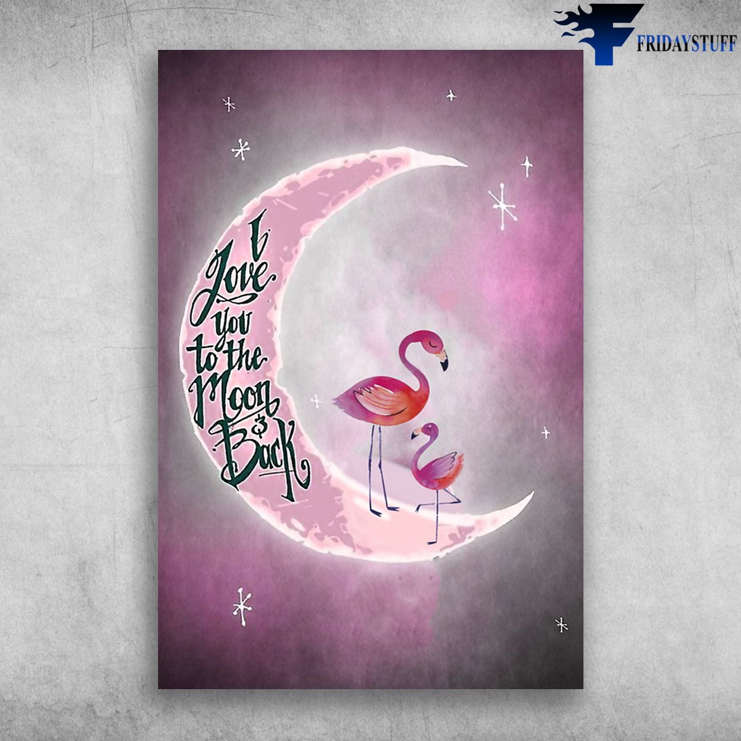 Baby Flamingo And Mama Flamingo I Love You To The Moon And Back Canvas Christmas Gift Ideas