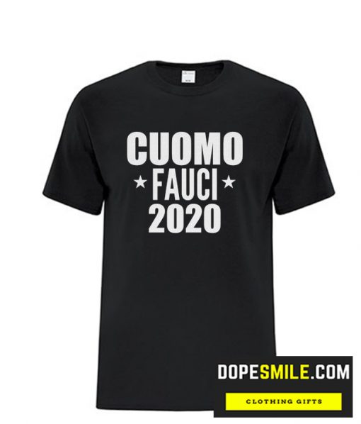 Cuomo Fauci 2020 cool  T-Shirt