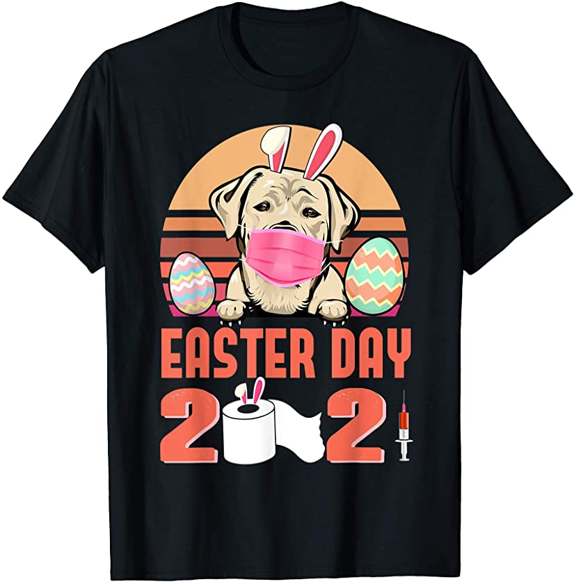 Labrador Retriever Dog Face Mask Bunny Egg Easter Day 2021 T-Shirt