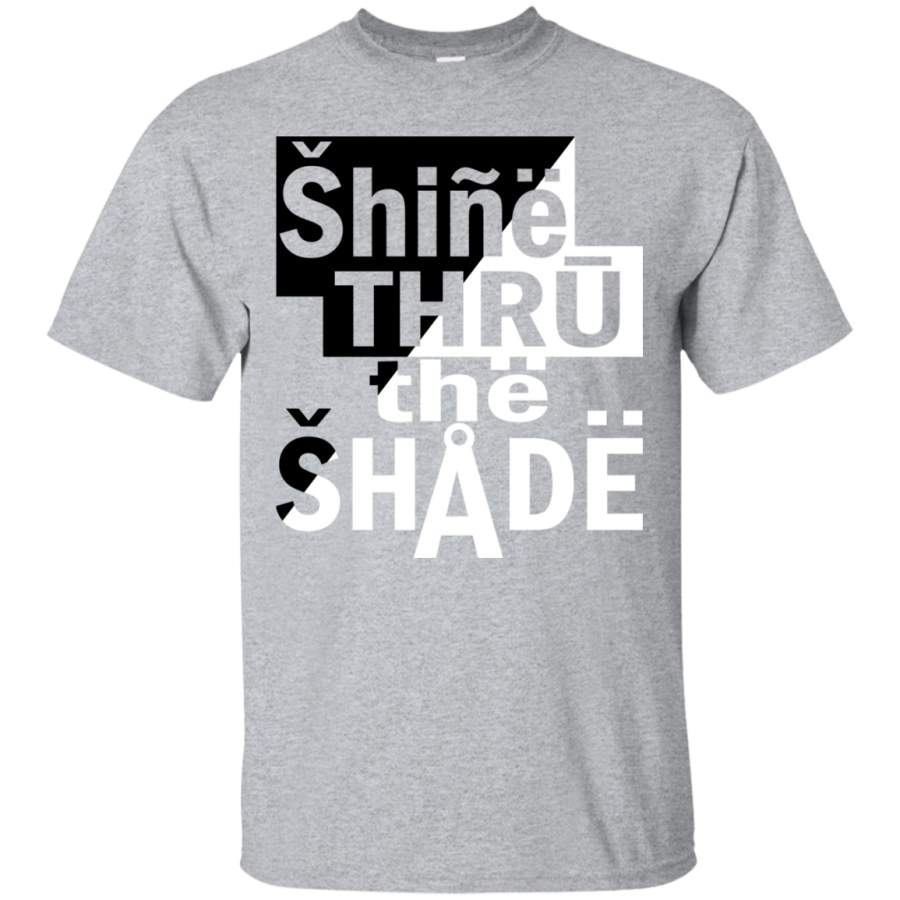 AGR Shine Thru The Shade Shirt, Hoodie, Tank