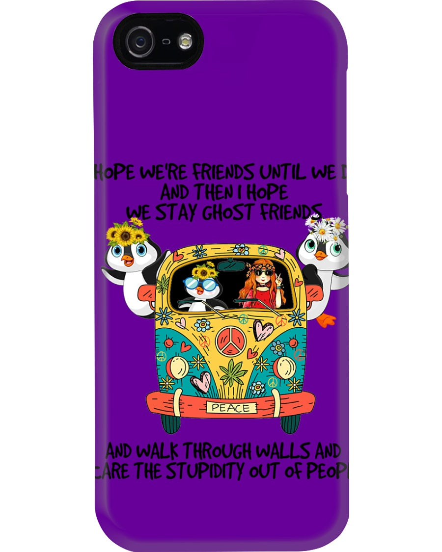 Penguin Ghost Friends Walk Throgh Walls And Scare The Stupid Phone case