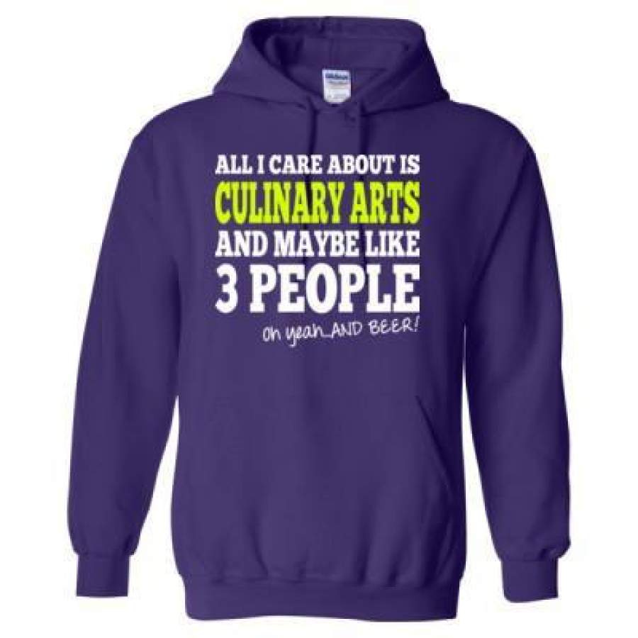 AGR All I Care About Is Culinary Arts And Maybe Like 3 People Oh Yeah And Beer – Heavy Blend™ Hooded Sweatshirt