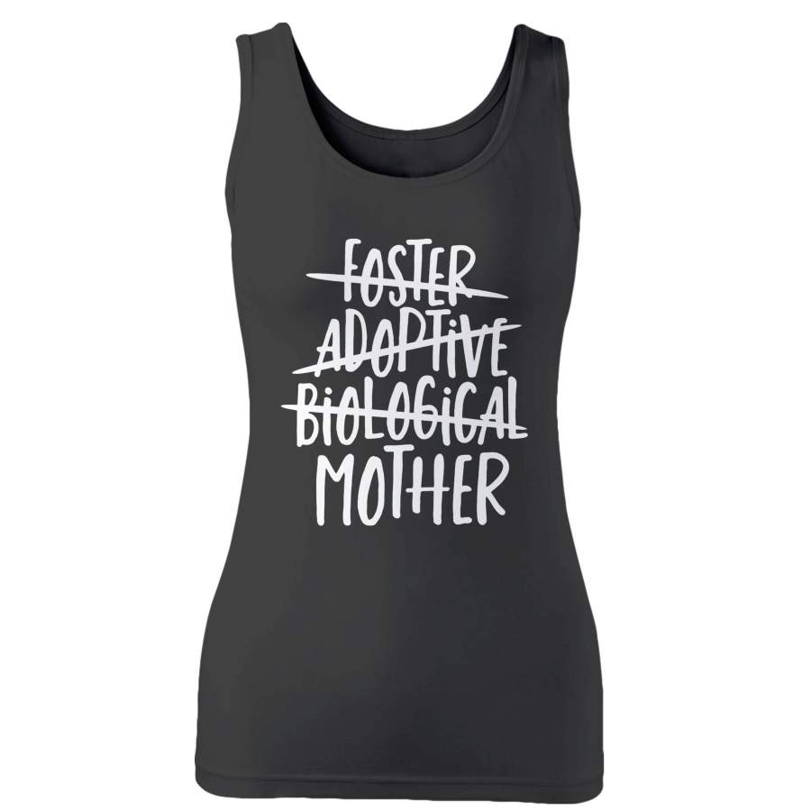 Foster Adoptive Biological Mother Woman’s Tank Top