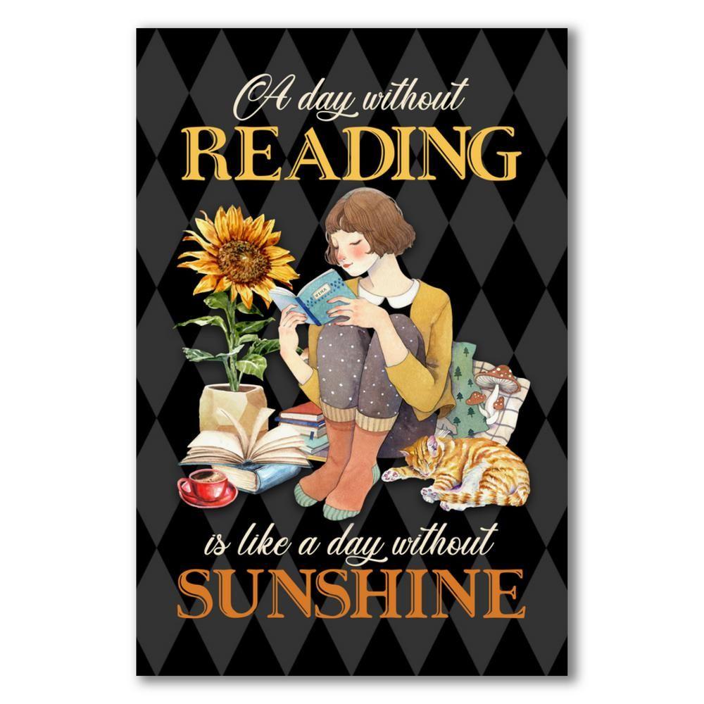 A Day Without Reading Is Like A Day Without Sunshine Canvas And Poster, Canvas Prints, My Poster Wall, Canvas Wall Art, Wall Decor Visual Art, Halloween Gift, Happy Halloween