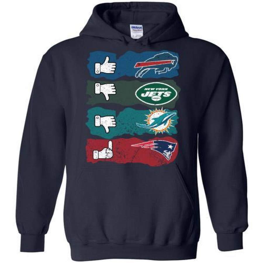 Like Buffalo Bills dislike New York Jets Miami Dolphins and fuck New England Patriots Hoodie