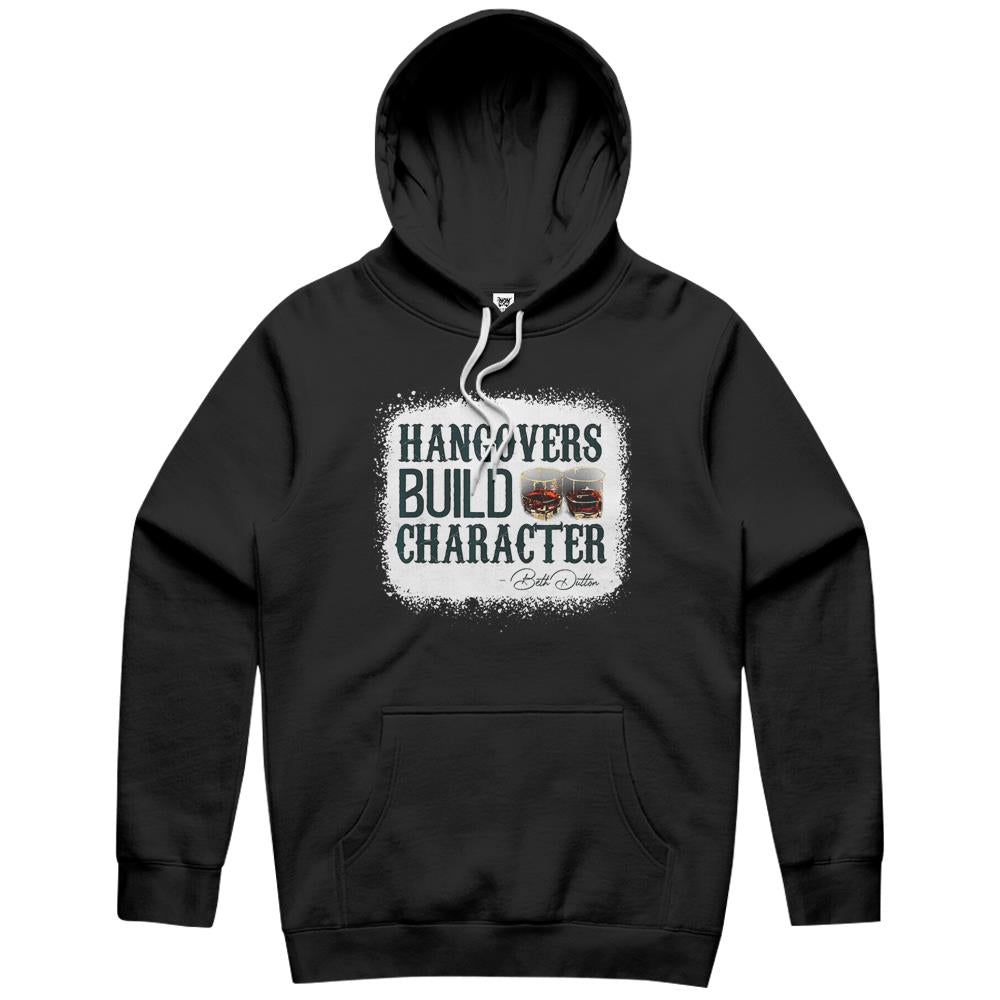 Hangovers Build Character Funny Quote Classic Costume Hoodie