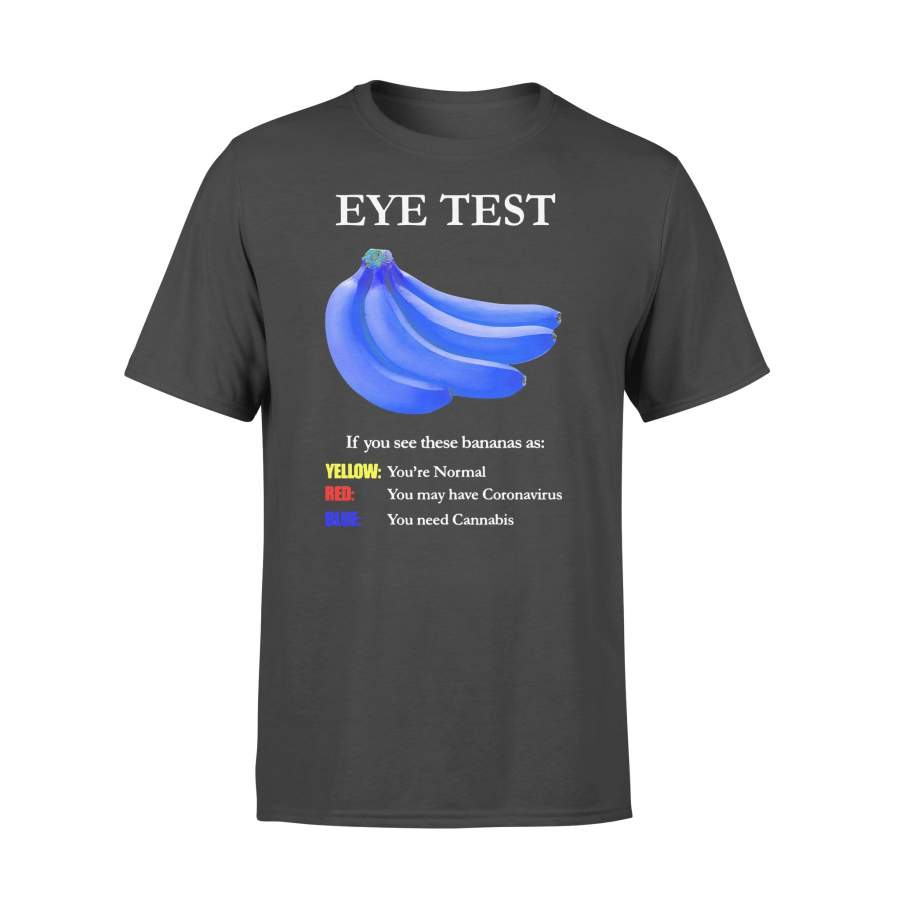 Banana Eye Test T-shirt