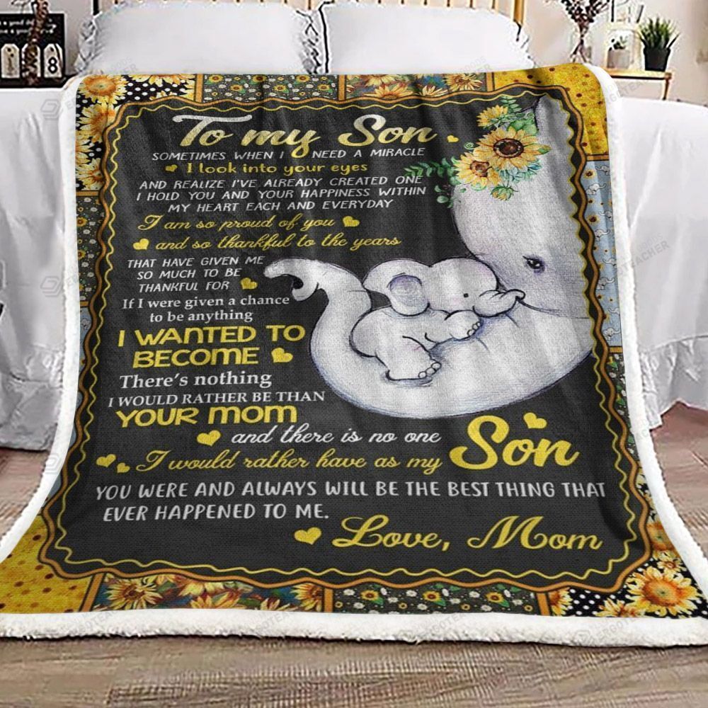 Personalized Elephant To My Son From Mom Sherpa Fleece Blanket I Am So Proud Of You And So Thankful To The Year Great Customized Blanket Gifts For Birthday Christmas Thanksgiving