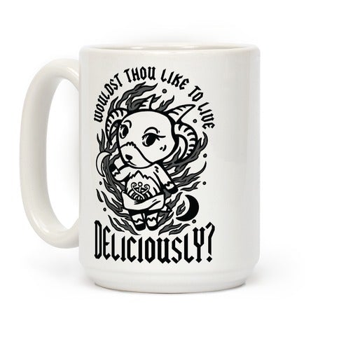 Wouldst Thou Like To Live Deliciously Animal Crossing Parody Coffee Mug