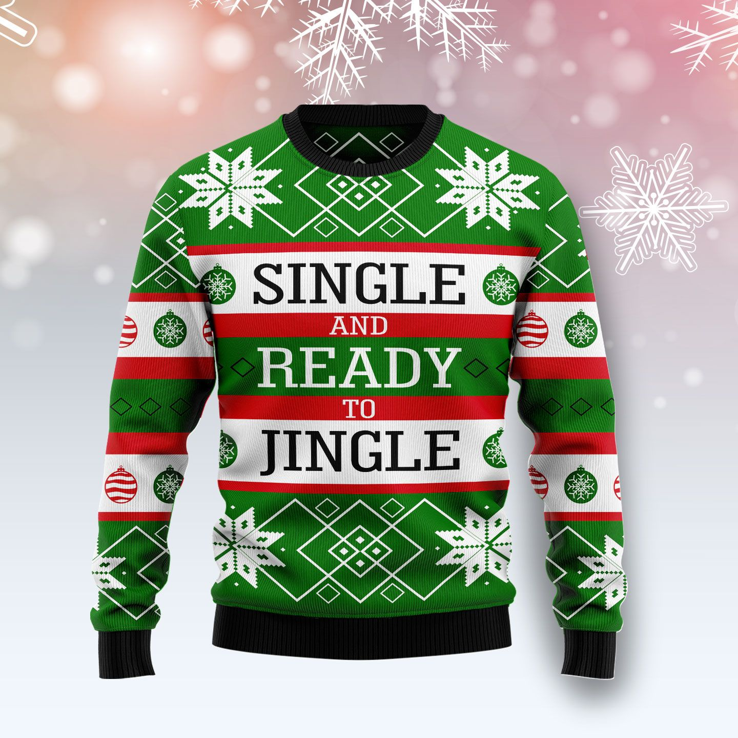 Single Ready To Jingle Ugly Christmas Sweater | For Men & Women | Adult | Us4741