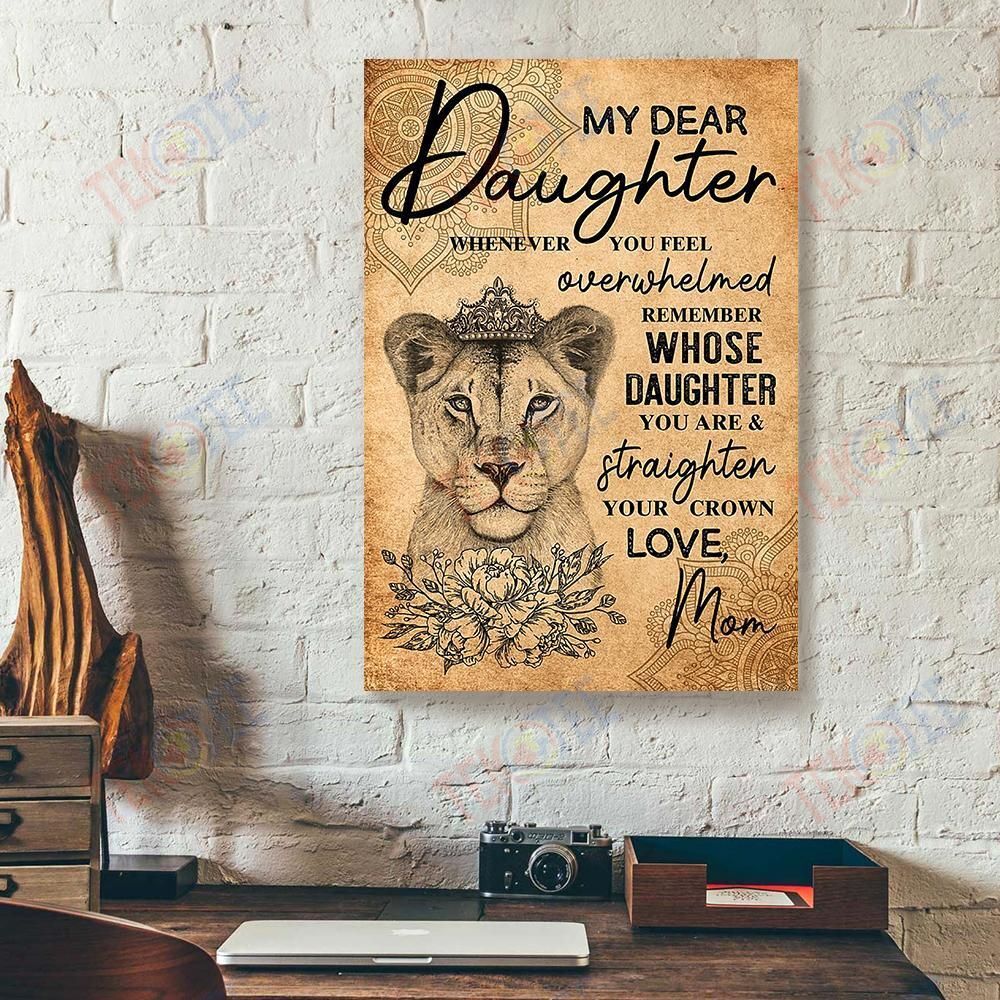 Canvas Artwork My Dear Daughter Whenever You Feel Overwhelmed Mom Lion Vertical Canvas Wall Art Appealing Wall Art Home Decor