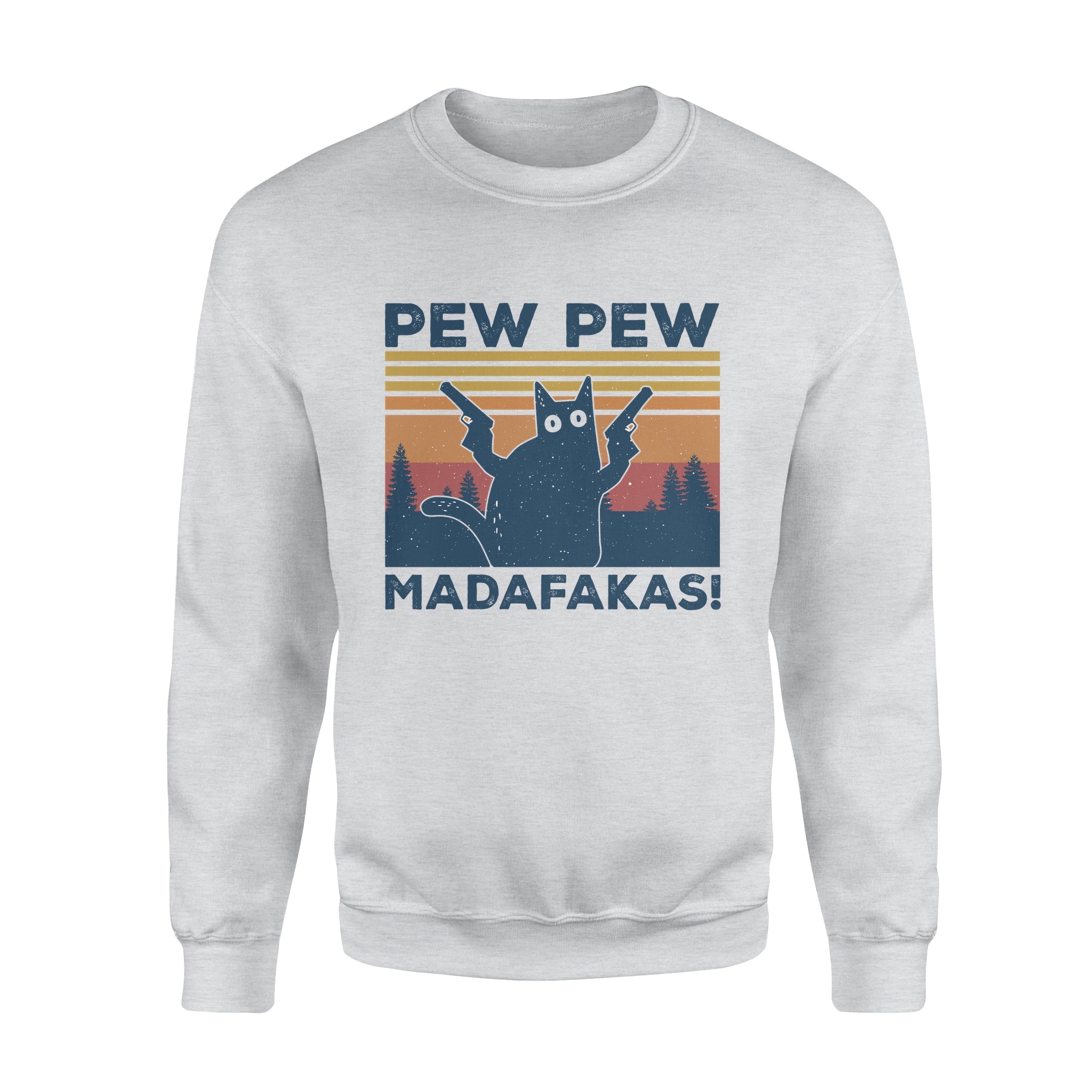 Cat Pew Pew Madafakas Vintage – Standard Crew Neck Sweatshirt