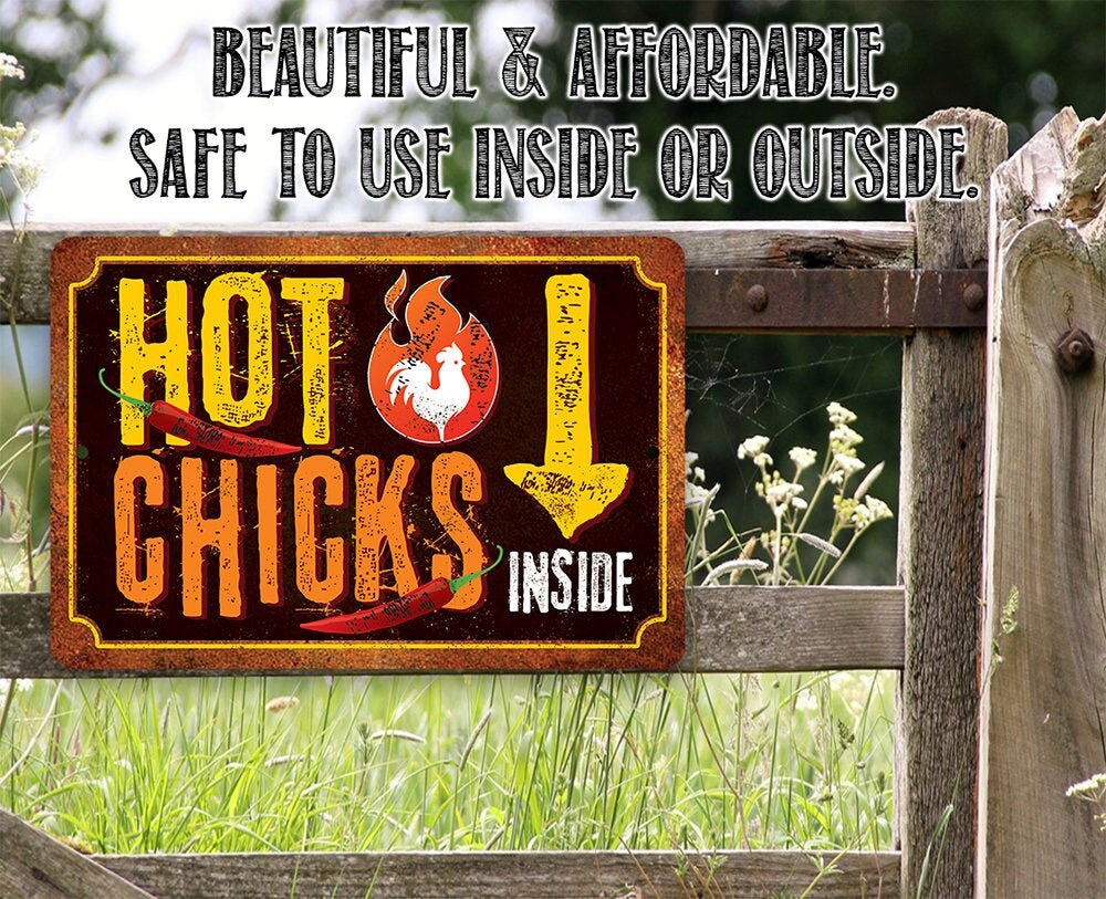 Hot Chicks – 8″ x 12″ or 12″ x 18″ Aluminum Tin Awesome Metal Poster