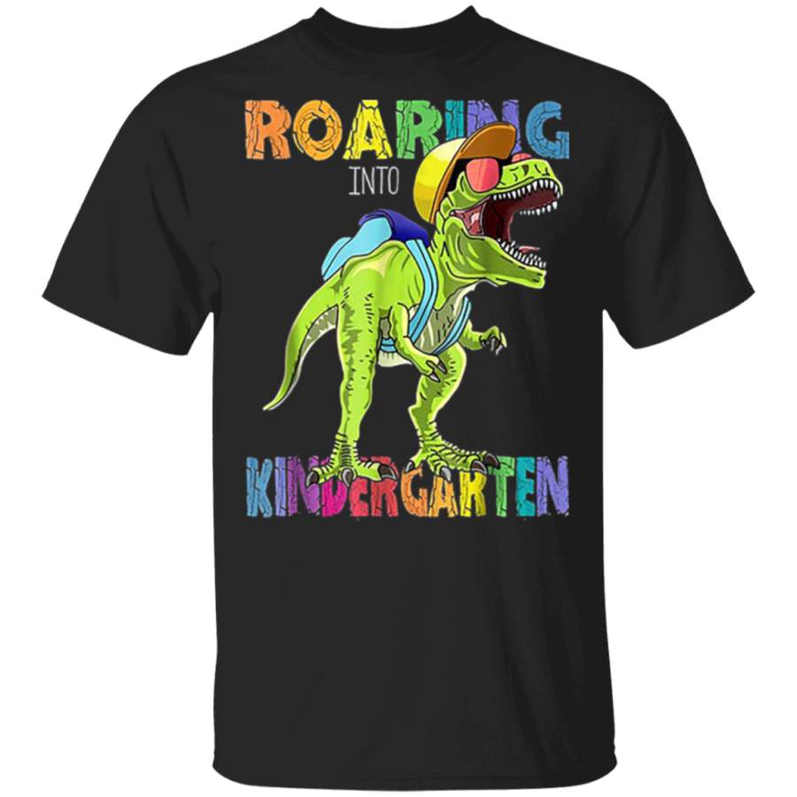 Dinosaur Roaring Into Kindergarten Tee Back To School Gift T-Shirt