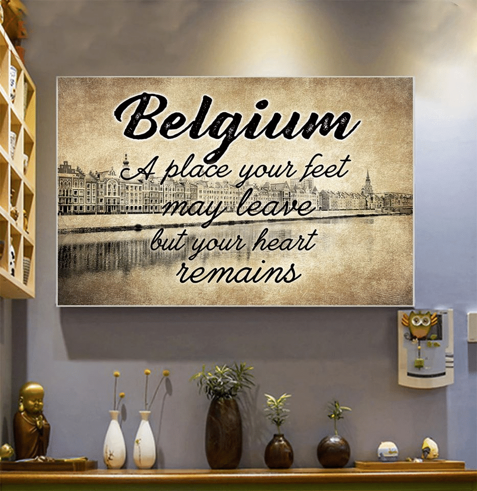 Belgium That Place Forever In Your Heart No Matter Where You Live Home Living Room Wall Decor Horizontal Poster Canvas