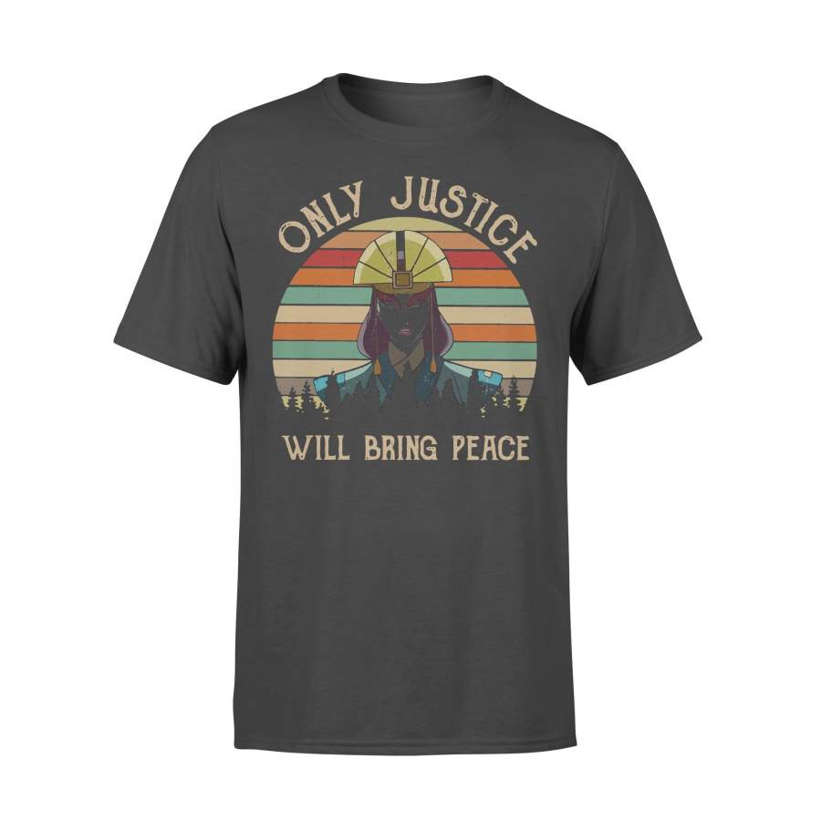 Only Justice Will Bring Peace Vintage T-shirt