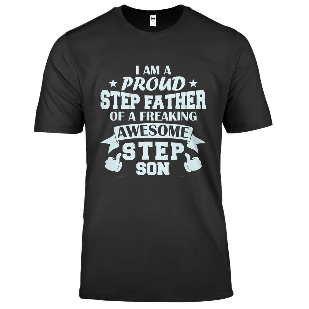 I Am A Proud Step Father Stepfather From Step Son Stepdad Premium T Shirts