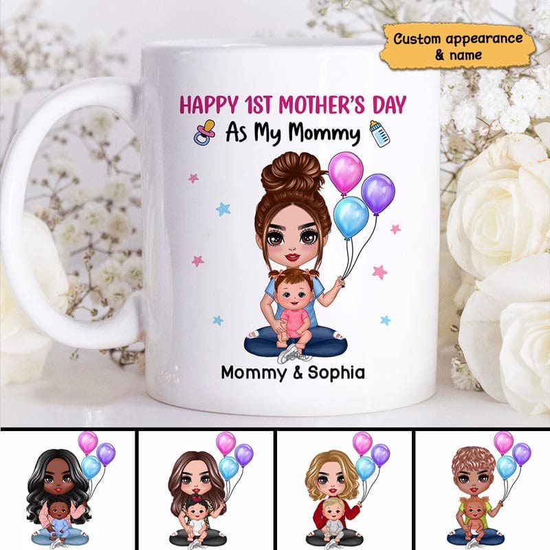 Happy 1St Mother‘S Day As My Mommy Doll Personalized Mug