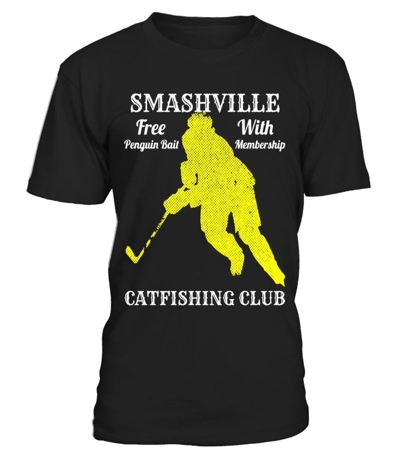 Smashville Catfish Club Hockey Player Penguin Bait Shirt T Shirts C-9Tn7E