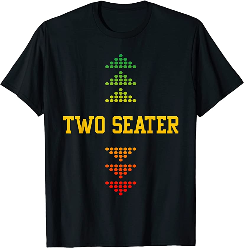 Two Seater Juneteenth Flag June 19 Black African Dad Joke T-Shirt