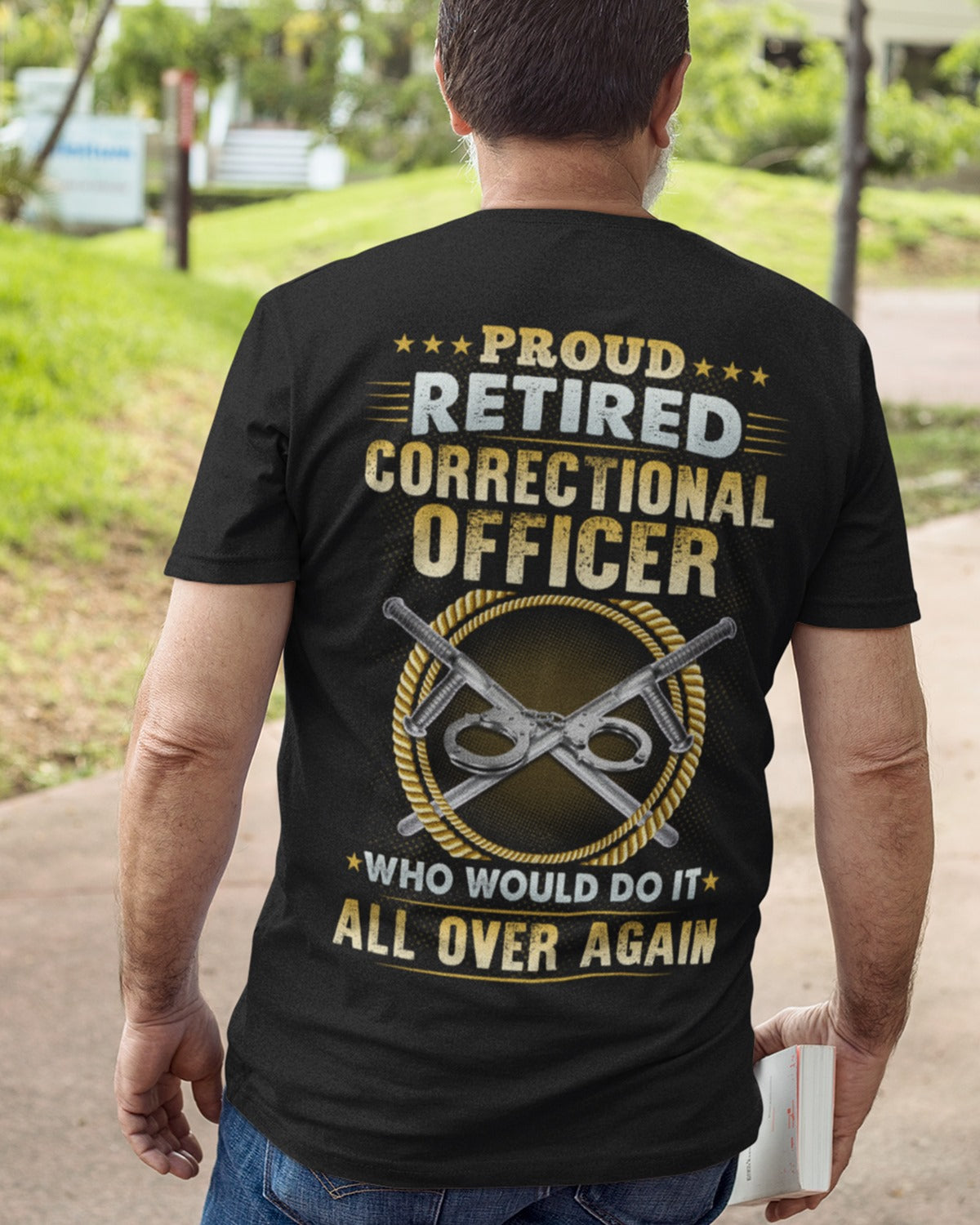 Retired Correctional Officer Who Would Do It All Over Again Police Retirement Gift