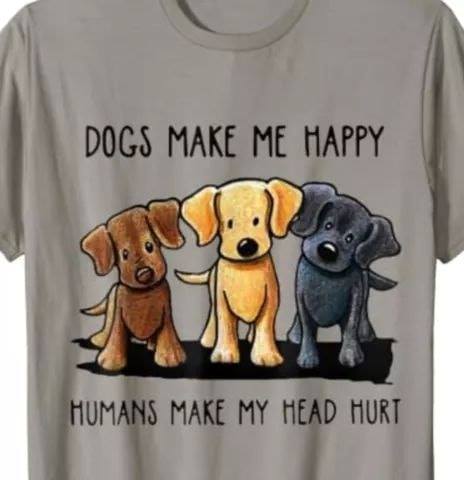 Cute Dogs Dogs Make Me Happy Humans Make My Head Hurt Standard Men T-shirt