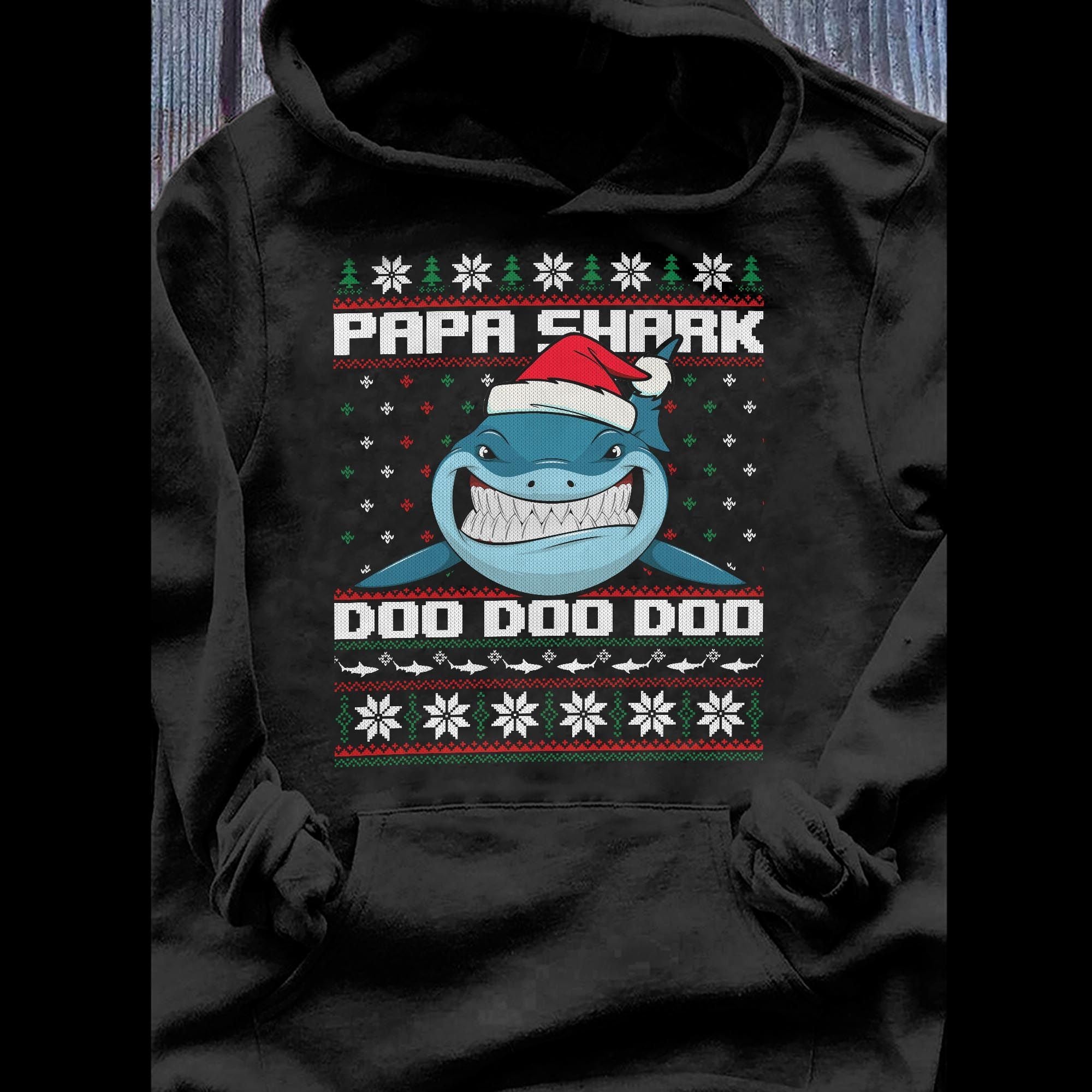 Christmas Papa Shark Doo Doo Doo Graphic Unisex T Shirt, Sweatshirt, Hoodie Size S – 5XL