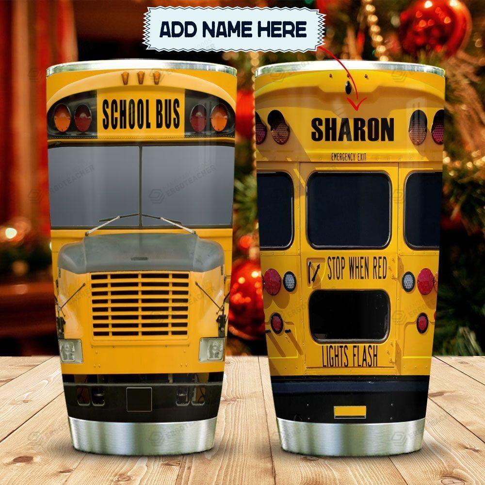 Personalzied Yellow School Bus Stop When Red Lights Flash Stainless Steel Tumbler, Tumbler Cups For Coffee/Tea, Great Customized Gifts For Birthday Christmas Thanksgiving Tumbler Cups