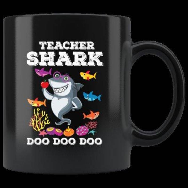 Teacher Shark Doo Doo Doo Black   11 oz mugs mug