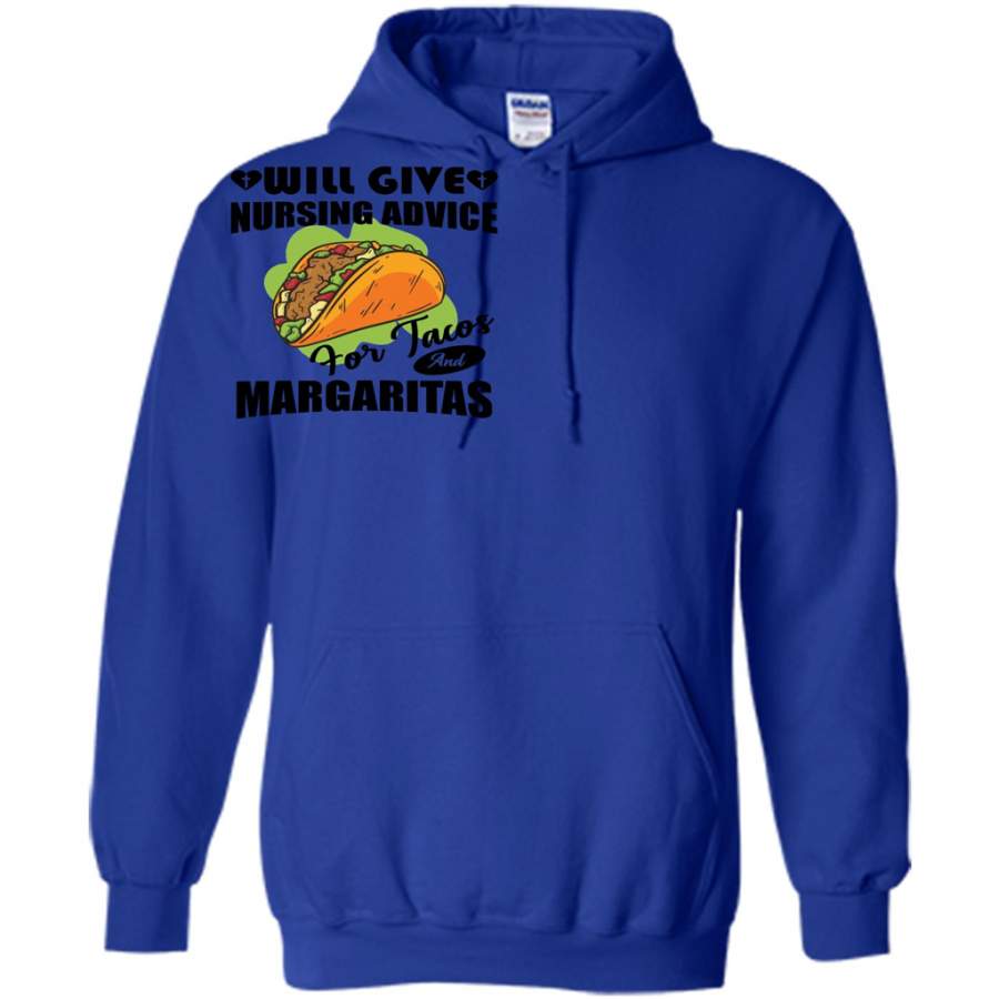 Will Give Nursing Advice For Tacos And Margaritas (w) – Gildan Heavy Blend Hoodie