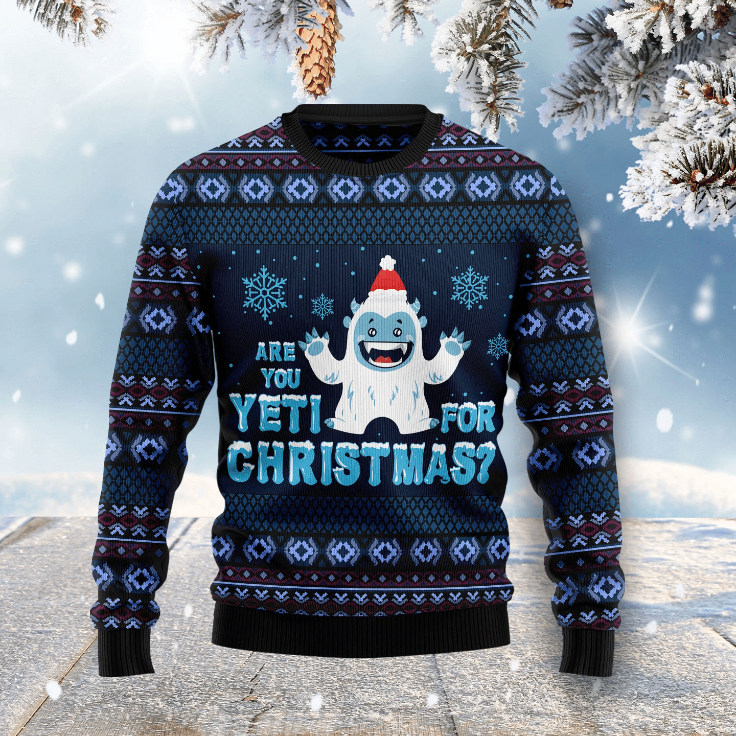 Are You Yeti For Christmas Christmas Ugly Sweater