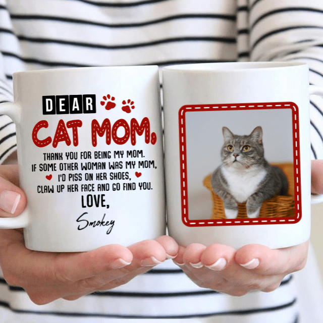 Dear Cat Mom Photo Personalized Cat Coffee Mug