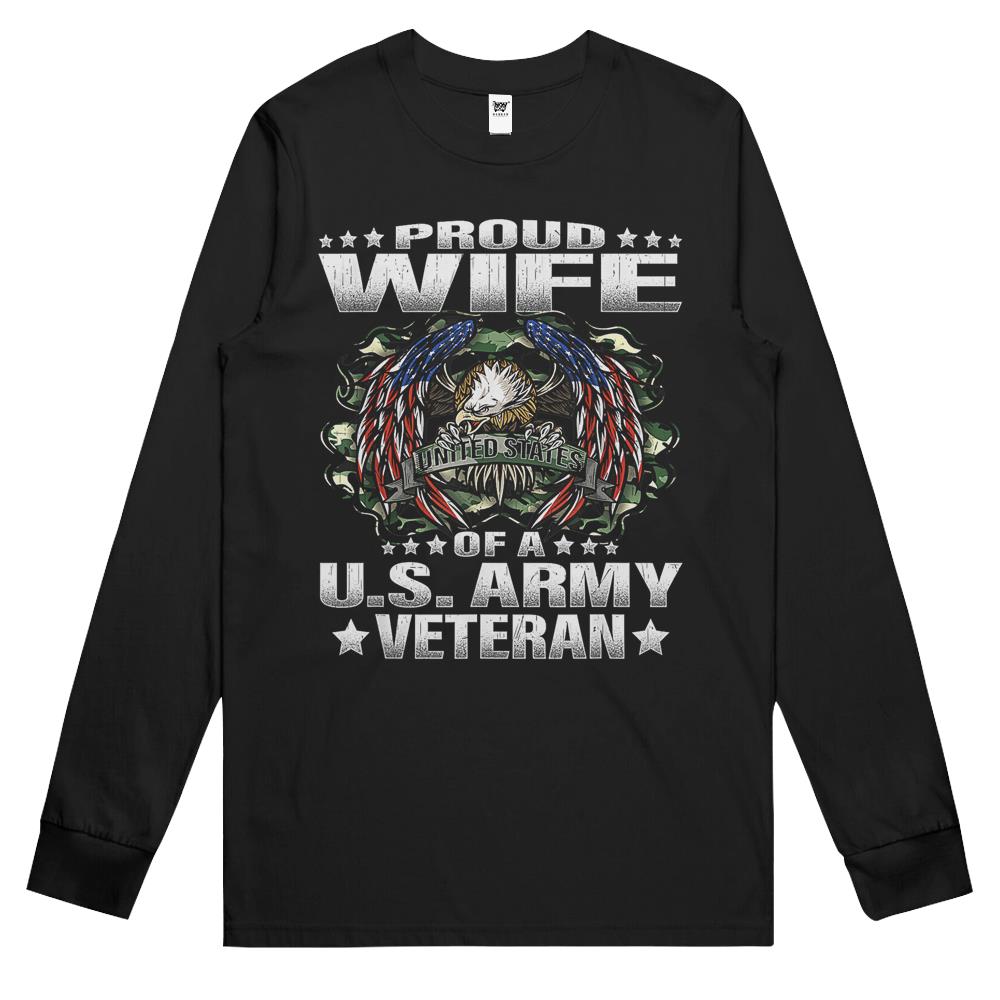 Proud Wife Of A Us Army Veteran Military Vet’S Spouse Long Sleeve T Shirts