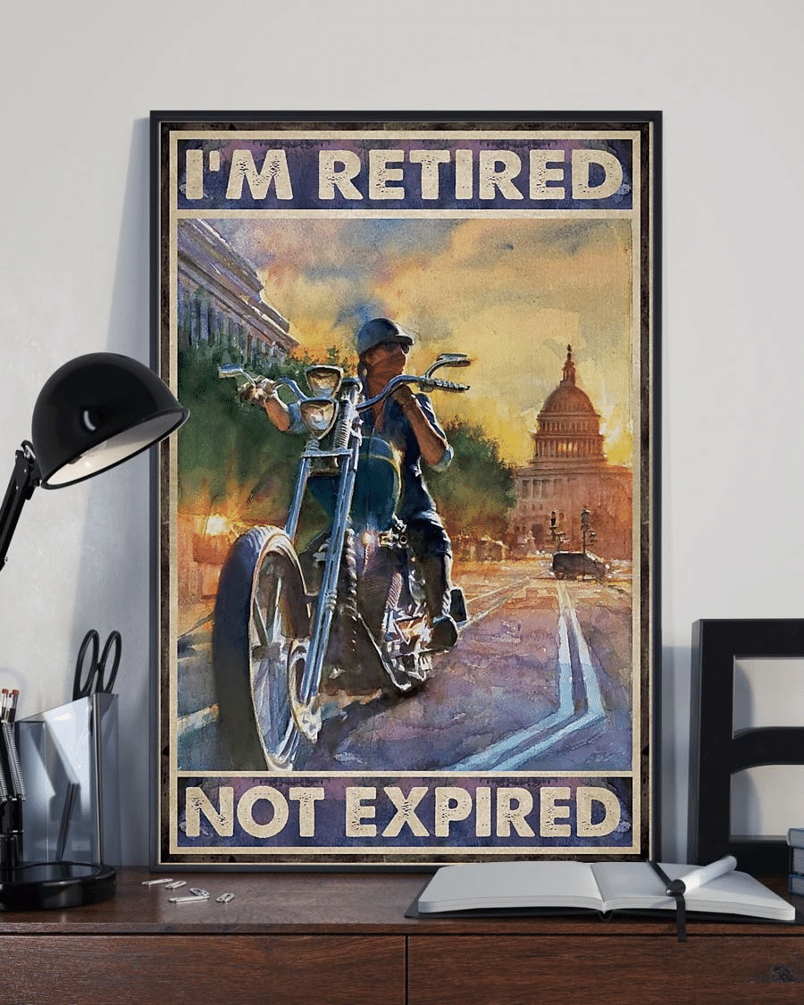 Biker Im Retired Not Expired Poster Canvas – Vintage Home Decor Wall Art Evg81261